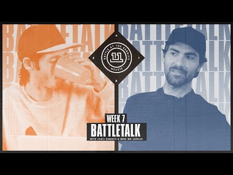 BATB 11 | Battletalk: Week 7 - with Mike Mo and Chris Roberts