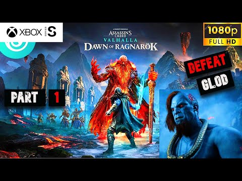 ASSASSINS CREED VALHALLA Dawn Of Ragnarok Gameplay Walkthrough Part 1 DEFEAT GLOD (FULL GAME)