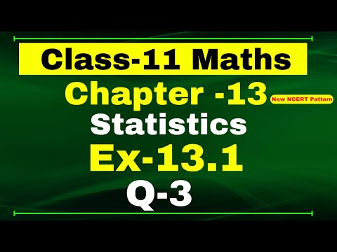 Ex-13.1 Q-3 Class 11 Maths Chapter 13 ( Statistics ) NCERT Maths