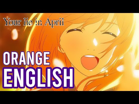 “Orange” from Your Lie In April [ED 2] • English Cover (Tara St. Michel)