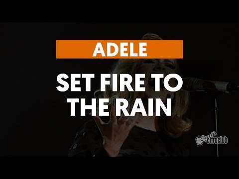 Set Fire To The Rain - Union J