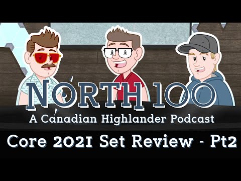 Core 2021 Set Review - Part 2 || North 100 Ep100