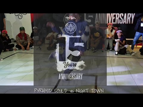 LITTLE BREAKIN ANNIVERSARY 15 years • TOP 8 • PYRAMID SOULD vs NIGHT TOWN