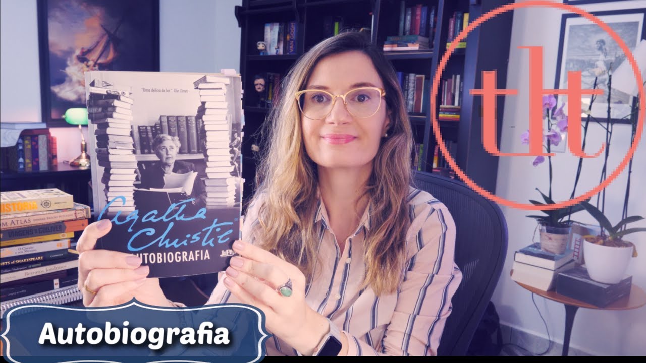 Autobiografia (Agatha Christie) | Tatiana Feltrin