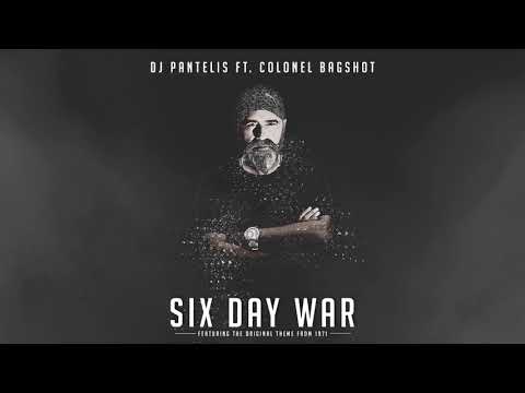 DJ Pantelis feat. Colonel Bagshot - Six Day War [Official Release]