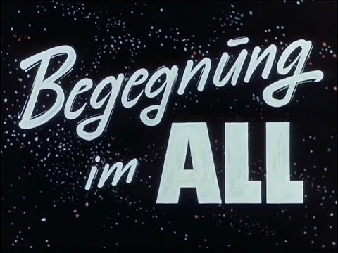 Begegnung im All (1963) fantastische Abenteuer