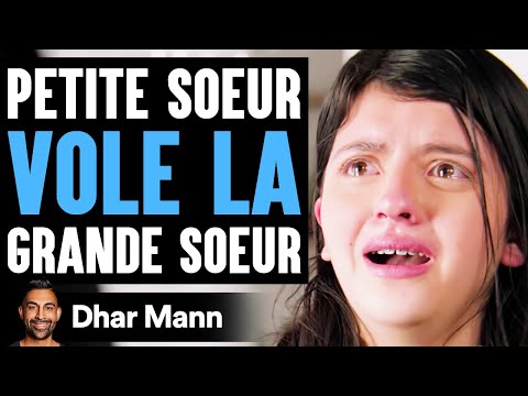 Petite Soeur VOLE LA Grande Soeur | Dhar Mann