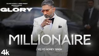 MILLIONAIRE SONG ( Full Video ) : YO YO HONEY SINGH  GLORY LEO TEJI SANDHU BHUSHAN KUMAR
