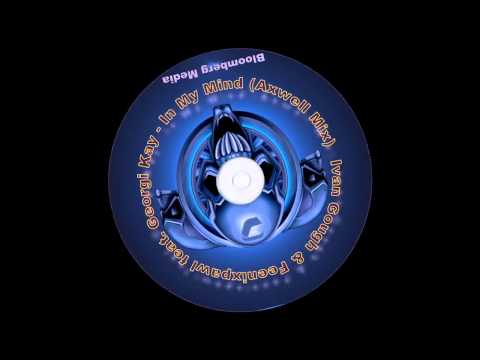Ivan Gough & Feenixpawl feat. Georgi Kay - In My Mind (Axwell Mix)