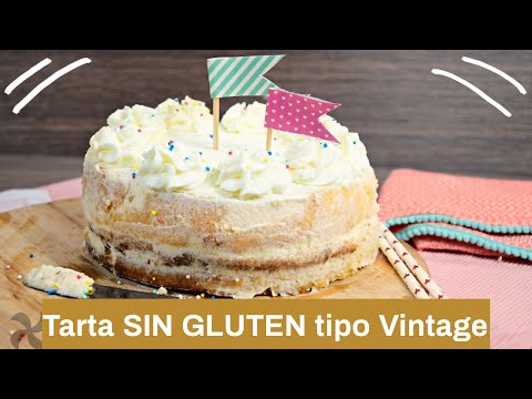 Tarta SIN GLUTEN vintage