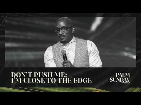 Don't Push Me; I'm Close To The Edge // The Blueprint with Dr. Dharius Daniels