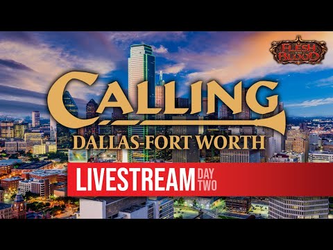 Flesh and Blood TCG: Calling Dallas-Fort Worth 2023 - Day 2