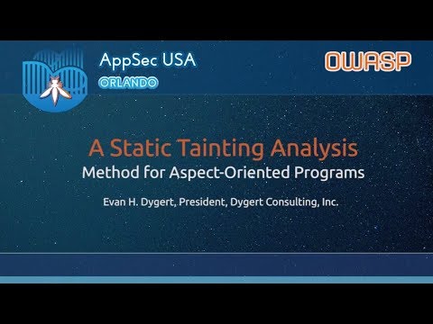Image thumbnail for talk A Static Tainting Analysis Method for Aspect-Oriented Programs