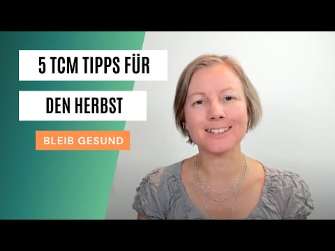 5 TCM-Tipps für den Herbst - so bleibst du gesund