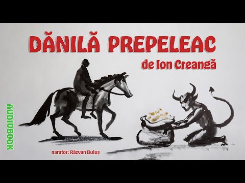 DĂNILĂ PREPELEAC - Ion Creangă | AudioBOOK de Razvan Bulus