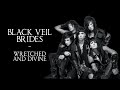 Black Veil Brides - Wretched And Divine (Official ...