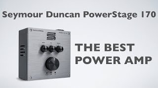 Video thumbnail for Seymour Duncan PowerStage 170 - THE BEST POWER AMP by Producer Dudes