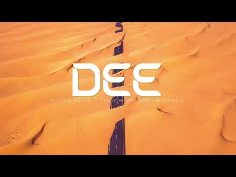 Rui Da Silva - Touch Me (KREAM Remix)