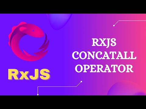 99. RxJS ConcatAll Operator. Learn RxJS Join Catgeory ConcatAll Operator - RxJS.