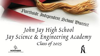 JAY/SEA Class of 2025 Graduation-Full Ceremony