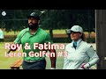 Fatima en Roy leren golfen! #GOLFSTART | VLOG 3