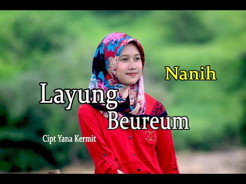 LAYUNG BEUREUM - NANIH # Cover Pop Sunda