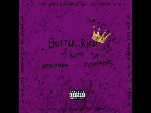 Gutter Rich Remix (Prod. By Vedang) | Mainframe | NoNation | Official Audio | Hip Hop 2019
