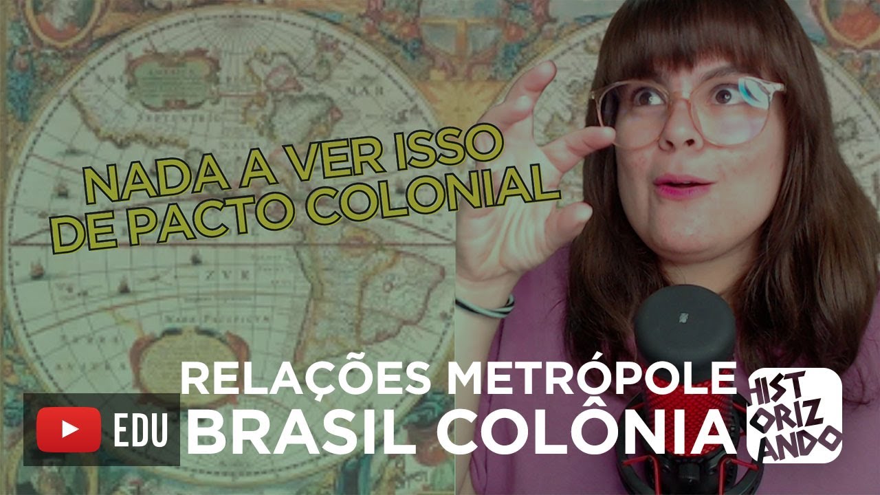 RELAÇÕES COLÔNIA E METRÓPOLE | BRASIL COLÔNIA | Cortes do Historizando #história #historiadobrasil