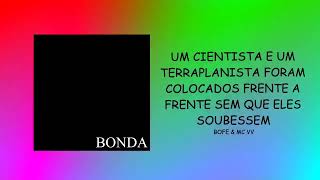 Cover art for UM CIENTISTA E UM TERRAPLANISTA FORAM COLOCADOS FRENTE A FRENTE SEM QUE ELES SOUBESSEM