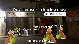 Download lagu Pov: kerasukan kucing reog | Meme Kucing | Horror Komedi | #pov #meme #kucing #cat mp3