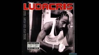 Phat Rabbit - Ludacris (Back for the First Time)