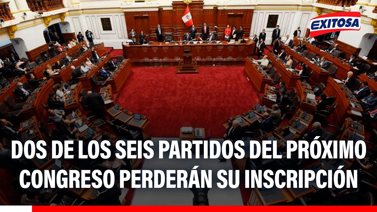 🔴🔵 Dos partidos del Congreso perderán su inscripción: “Es bastante grave”, señala Enrique Valderrama