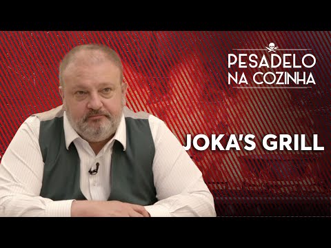 JOKA'S GRILL | Pesadelo na Cozinha [REAPRESENTAÇÃO]