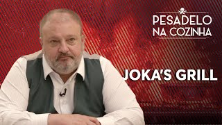 JOKA'S GRILL | Pesadelo na Cozinha [REAPRESENTAÇÃO]