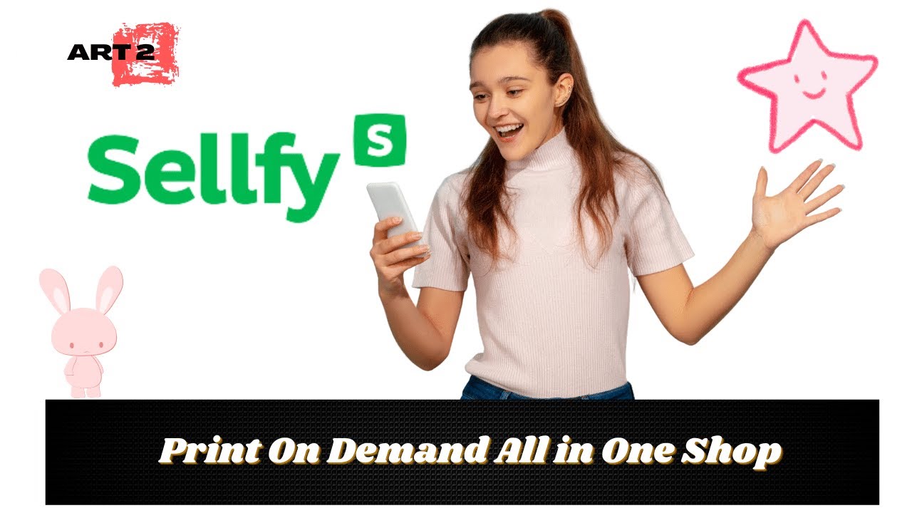 Sellfy: An Easy and Affordable Way to Sell Print On Demand Artwork All In One Place