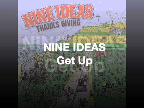 NINE IDEAS「Get Up」