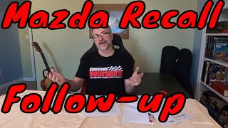 Big Mazda Recall Follow-up - What the letter says