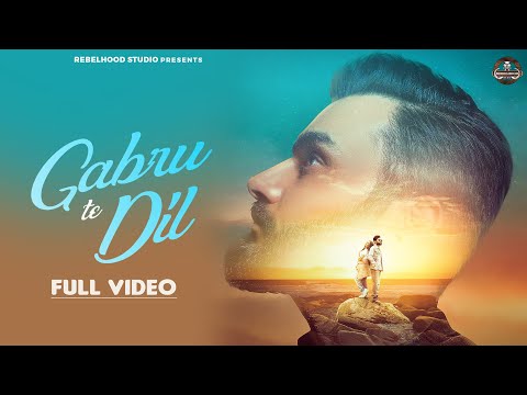 Gabru Te Dil