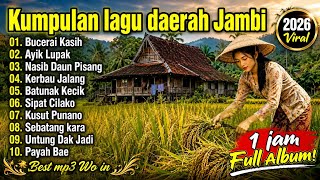 Download lagu Kumpulan Lagu Daerah Jambi Terpopuler 2026 | Lagu Jambi Lama & Terbaru Paling Enak Didengar mp3