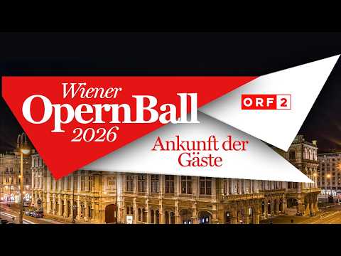 Wiener Opernball 2026: Alles tanzt - Ankunft der Gäste | ORF 2 | 12.02.2026