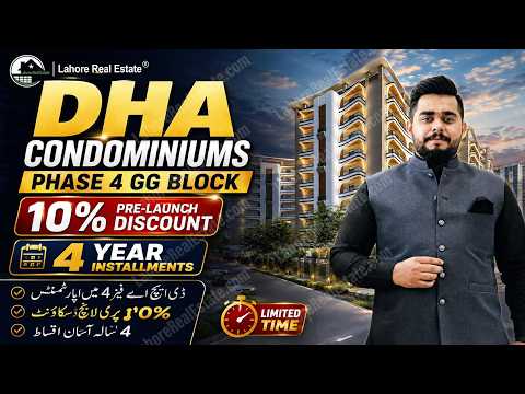 DHA Condominiums Phase 4 GG Block | Pre-Launch Discount Rates & 4 Year Installment Apartments Lahore