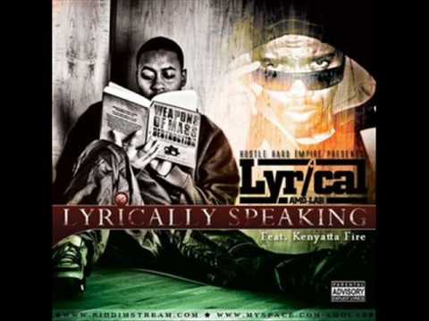 Lyrical feat Kenyatta Fiya -Lyrically Speaking (NEW) -2009