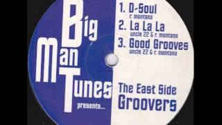 The East Side Groovers - D-Soul