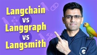 LangChain vs LangGraph vs LangSmith