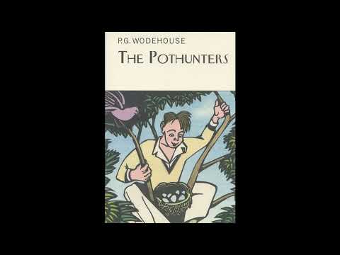 The Pothunters by P.G. Wodehouse — free full audiobook