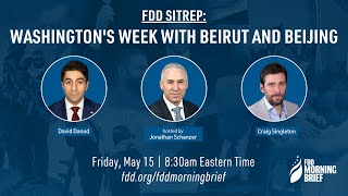 Washington's week with Beirut and Beijing | feat. David Daoud and Craig Singleton
