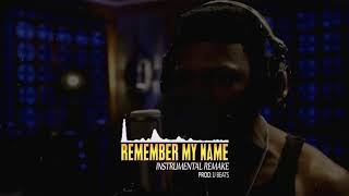 [INSTRUMENTAL] Remember My Name (Instrumental) Empire Cast | Prod. By IJ Beats