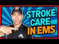 Stroke In EMS Stroke Lesson For EMTs Paramedics