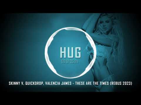Skinny V, Quickdrop, Valencia James - These Are The Times (Rebus 2023)