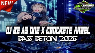 Download lagu DJ BE AS ONE X CONCRETE ANGEL !!! JUNGLE DUTCH BASS BETON TERBARU 2026 mp3